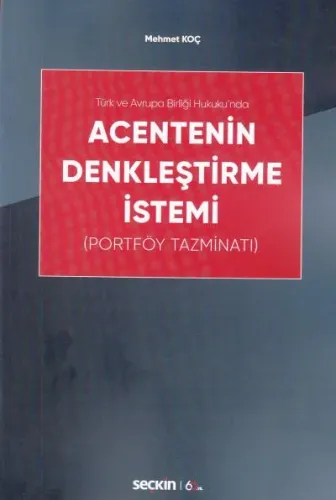 Acentenin Denkleştirme İstemi