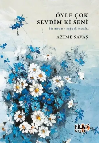 Öyle Çok Sevdim Ki Seni