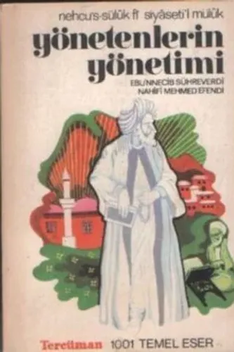 Yönetenlerin Yönetimi ( Nehcu's-Süluk fi Siyaseti'l Müluk )