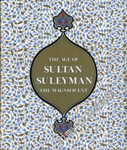 The Age of Sultan Süleyman the Magnificent -        1988