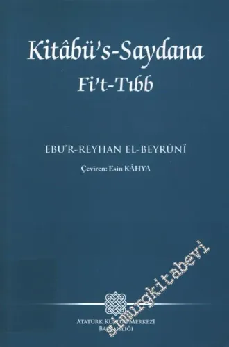 Kitabüs-Saydana Fit-Tıbb -        2019
