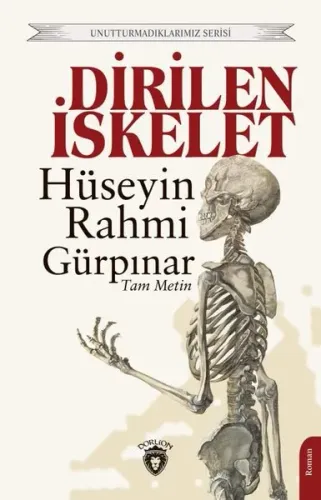 Dirilen İskelet