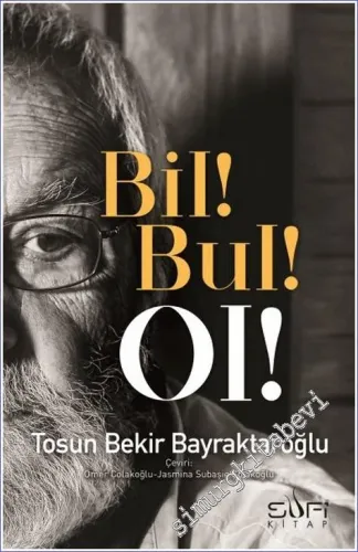 Bil Bul Ol -