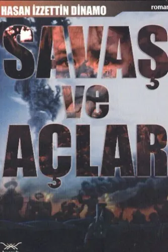 Savaş ve Açlar