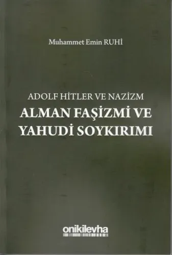 Alman Faşizmi ve Yahudi Soykırımı