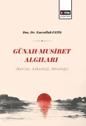 Günah – Musibet Algıları