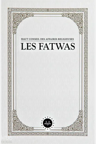 Haut Conseil Des Affaires Religieuses Les Fatwas (Fetvalar) Fransızca