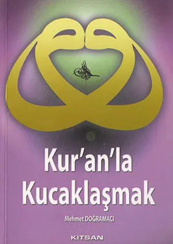 Kur´an´la Kucaklaşmak
