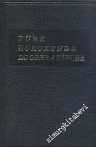 Türk Hukukunda Kooperatifler -