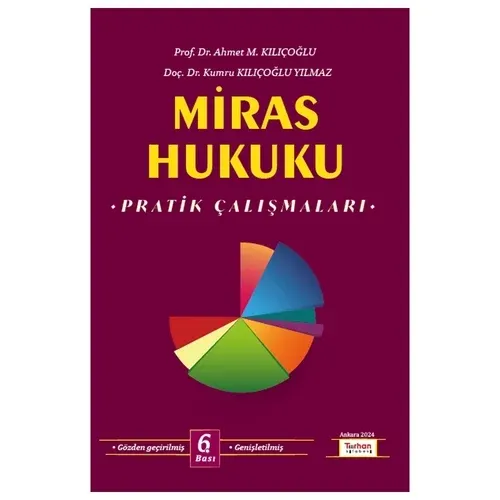 MİRAS HUKUKU PRATİK ÇALIŞMALARI