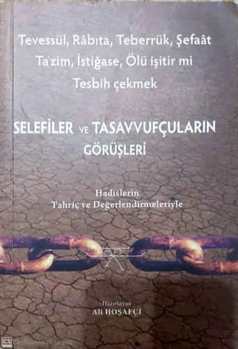 Selefiler Ve Tasavvufçuların Görüşmeler