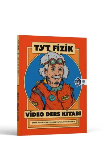 ERTAN SİNAN ŞAHİN TYT FİZİK VİDEO DERS KİTABI