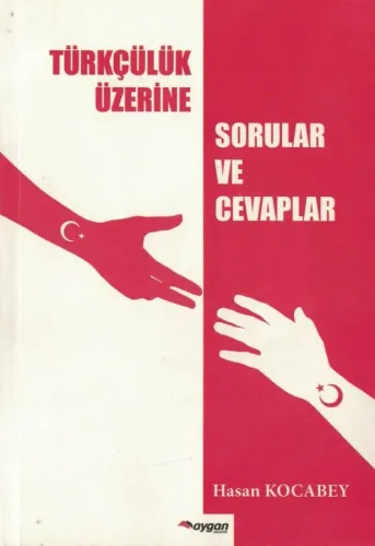 Türkçülük Üzerine Sorular ve Cevaplar
