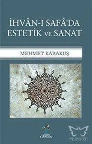 İhvan-ı Safa'da Estetik ve Sanat