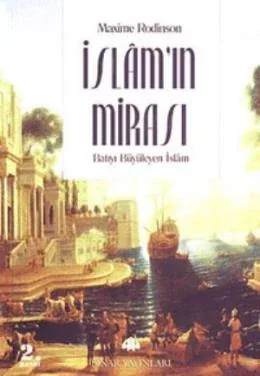 İslam'ın Mirası İslam'ın Mirası