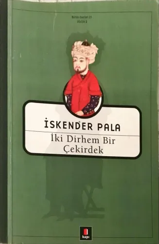 İki Dirhem Bir Çekirdek