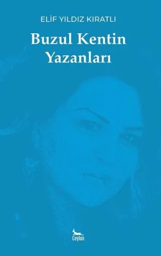 Buzul Kentin Yazanları