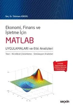 MATLAB Uygulamaları ve Etki Analizleri