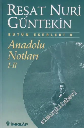 Anadolu Notları I - II -        2010