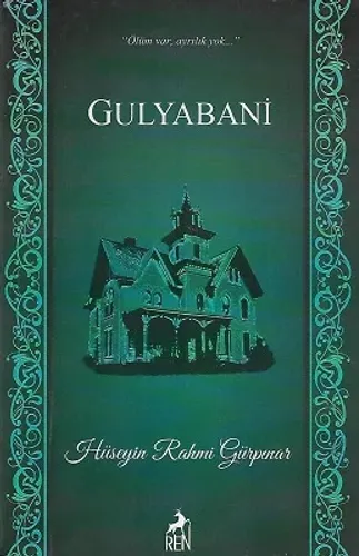 Gulyabani “Ölüm var, ayrılık yok...”