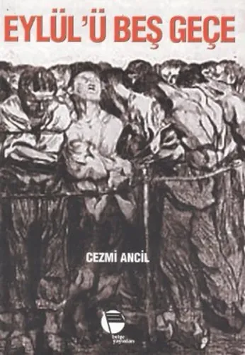 Eylül'ü Beş Geçe