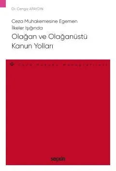 Olağan ve Olağanüstü Kanun Yolları