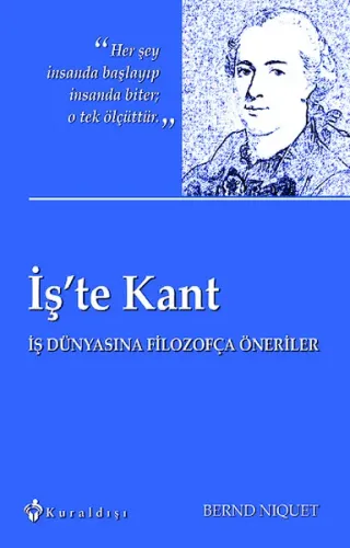 İş'Te Kant