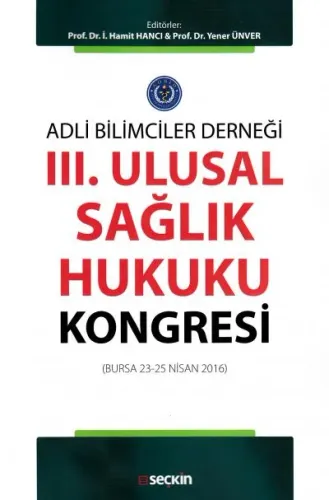 3. Ulusal Sağlık Hukuku Kongresi