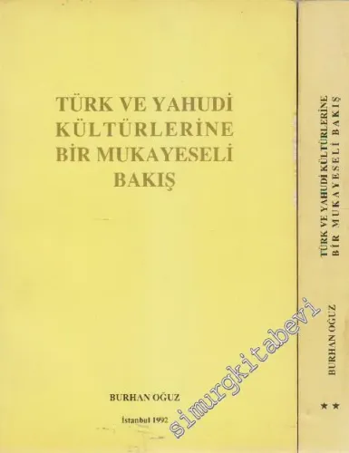 Türk ve Yahudi Kültürlerine Mukayeseli Bir Bakış 2 Cilt TAKIM -        1992