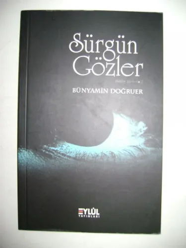 Sürgün Gözler