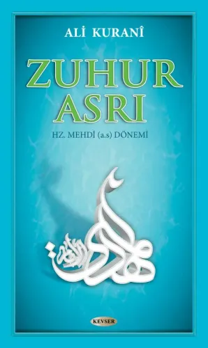 Zuhur Asrı Ali Kuranî