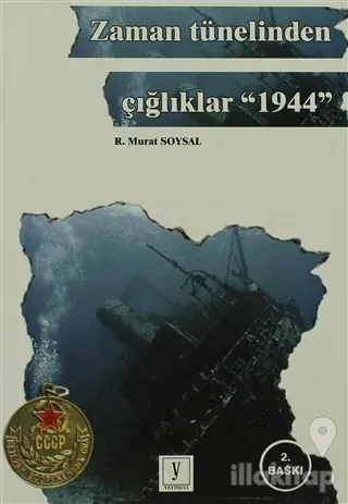 Zaman Tünelinden Çığlıklar 1944