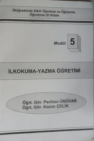 İlkokuma - Yazma Öğretimi Modül 5