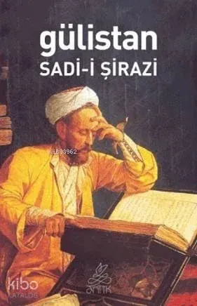 Gülistan Sadi-i Şirazi