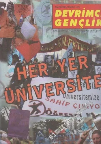 Devrimci Gençlik Aylık Siyasi Dergi - Sayı: 15      Haziran  2008