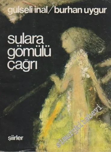Sulara Gömülü Çağrı -        1985