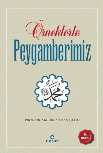 Örneklerle Peygamberimiz
