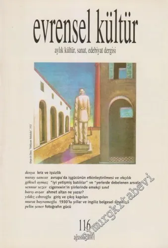Evrensel Kültür: Aylık Kültür, Sanat, Edebiyat Dergisi - 116      Ağustos