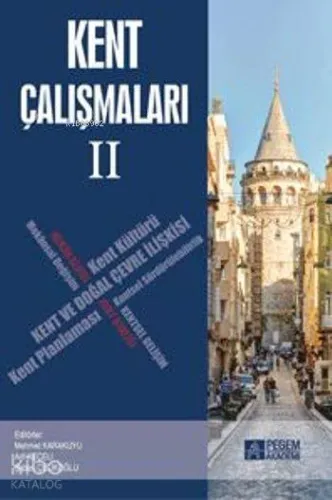 Kent Çalışmaları II
