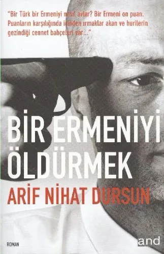 KAMPANYALI- Bir Ermeniyi Öldürmek