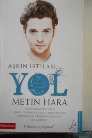 Aşkın İstilası Yol