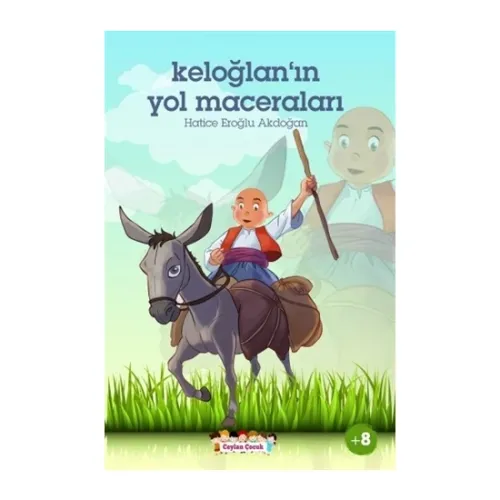 Keloğlan'ın Yol Maceraları