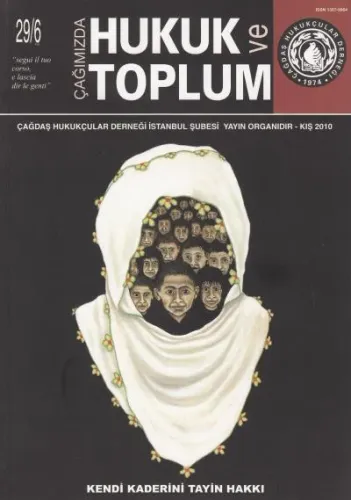 Çağımızda Hukuk Ve Toplum Sayı: 29/6 Kış 2010
