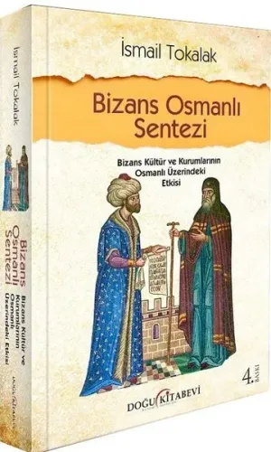 Bizans Osmanlı Sentezi