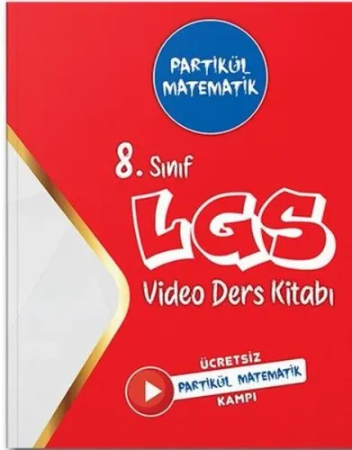 Partikül Yayınları 8. Sınıf Partikül Matematik Video Ders Kitabı