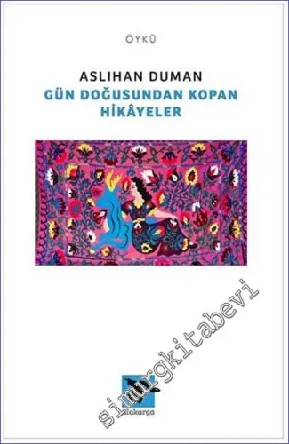 Gün Doğusundan Kopan Hikayeler - 2023