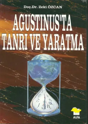 Agustinus'ta Tanrı ve Yaratma