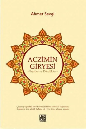 Aczimin Giryesi; Beyitler ve Dörtlükler