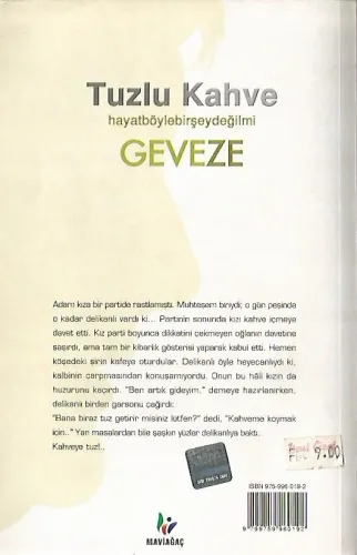 Tuzlu Kahve / Hayat Böyle Bir Şey Değil mi Geveze Mavi Ağaç %60 indiri