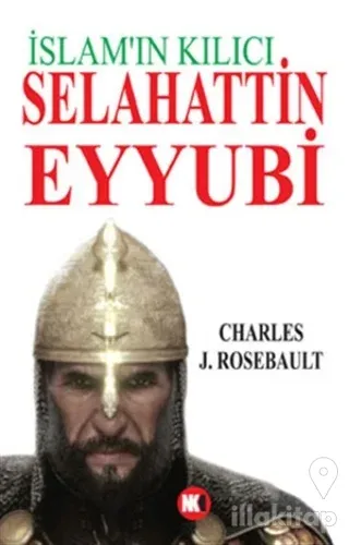 İslam'ın Kılıcı Selahattin Eyyubi